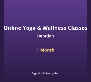 Online Yoga & Wellness Classes - 1 Month