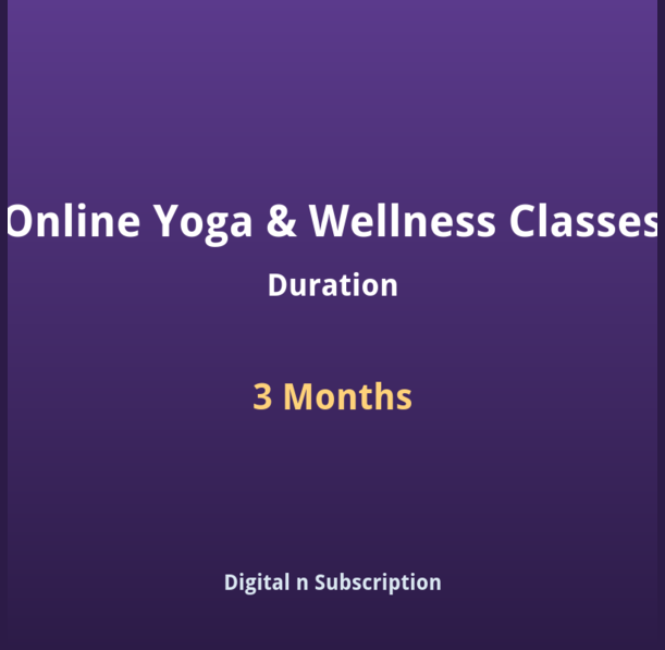 Online Yoga & Wellness Classes - 3 Months